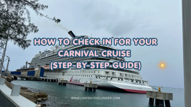 How to Check In for Your Carnival Cruise (Step-by-Step Guide)