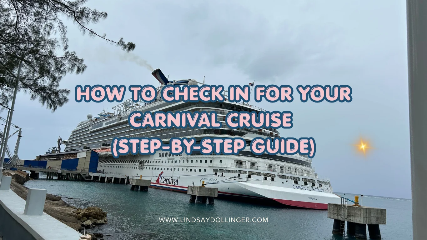 How to Check In for Your Carnival Cruise (Step-by-Step Guide)